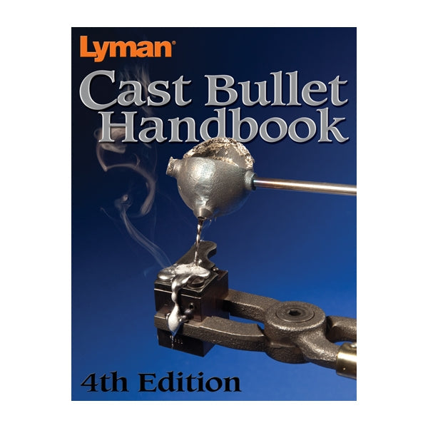 Lyman Cast Bullet Handbook